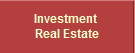 Investment 
Real Estate